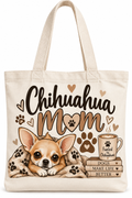 Chihuahua Mom Tote Bag
